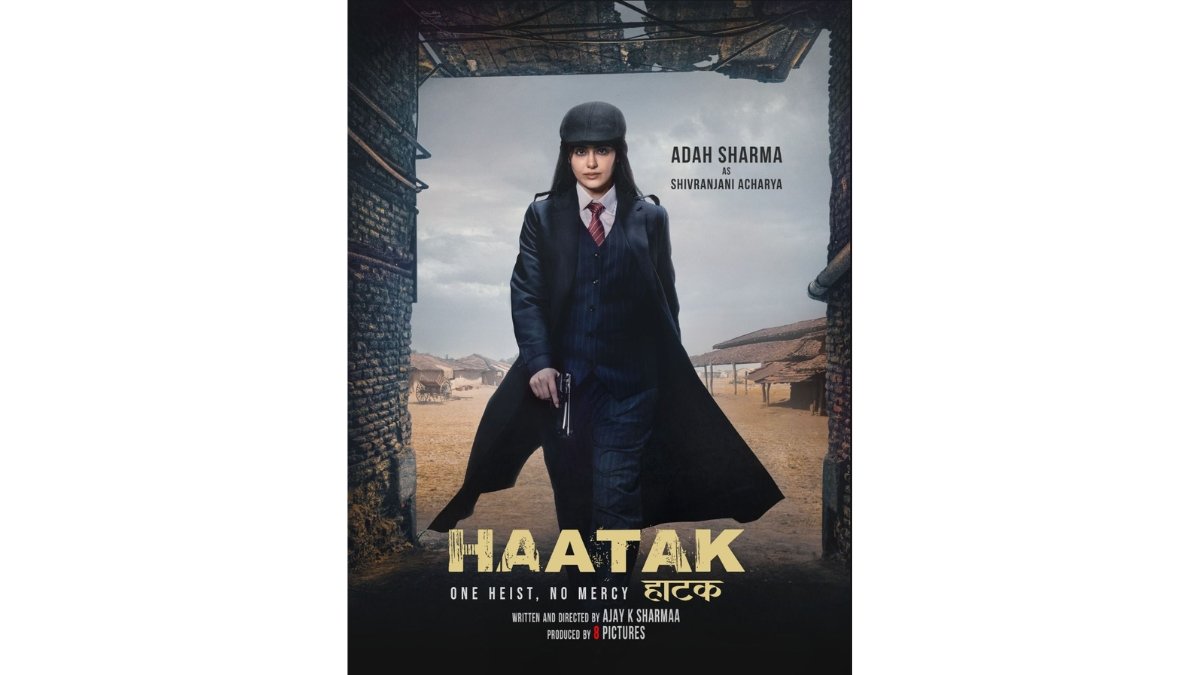 After Blockbuster The Kerala Story, Adah Sharma’s Poster from Crime Thriller Haatak Unveiled